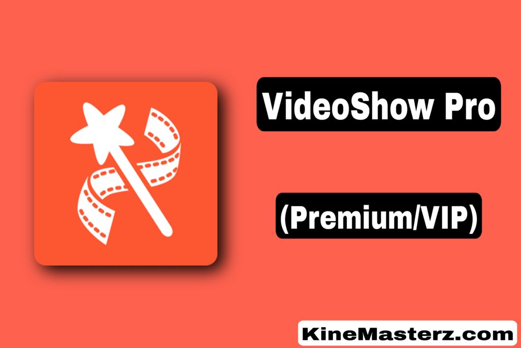 VideoShow Pro Apk