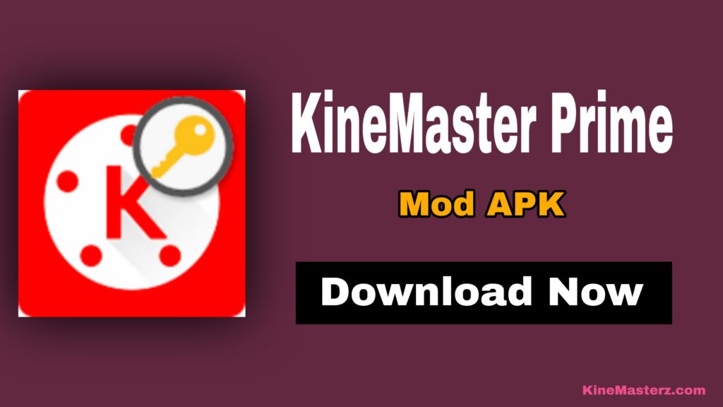 KineMaster Prime Apk