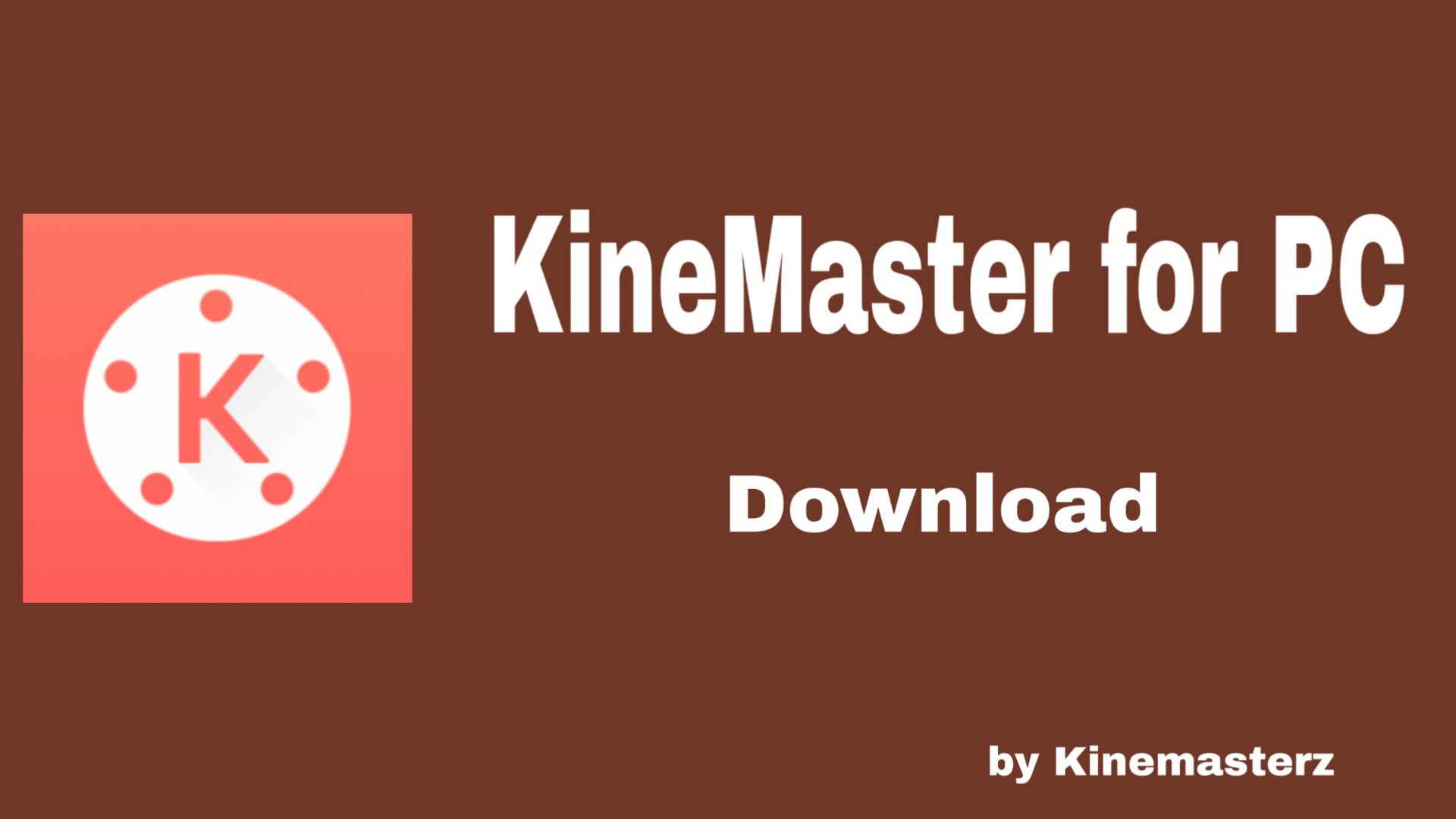 kinemaster download pro mod laptop windows 7